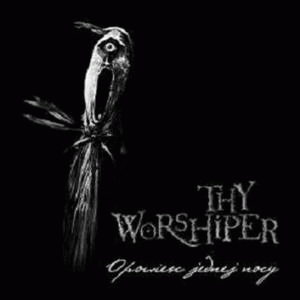 Thy Worshiper : Opowieść Jednej Nocy
